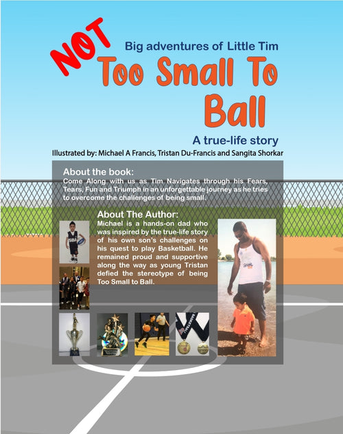 Not Too Small To Ball - Children's book